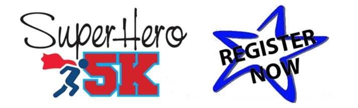 SuperHero 5k Register Now